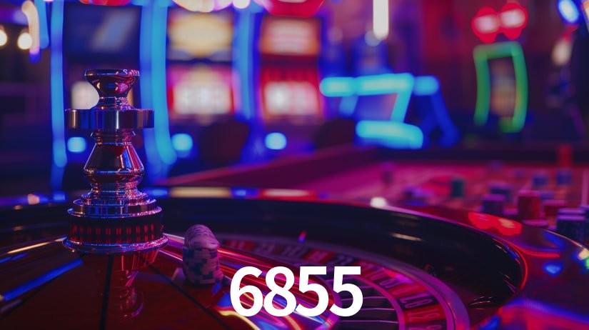 6855,6855 bet
